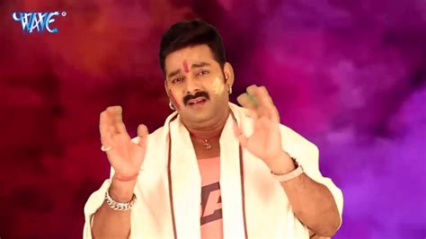 pawan singh all song|Pawan Singh Official